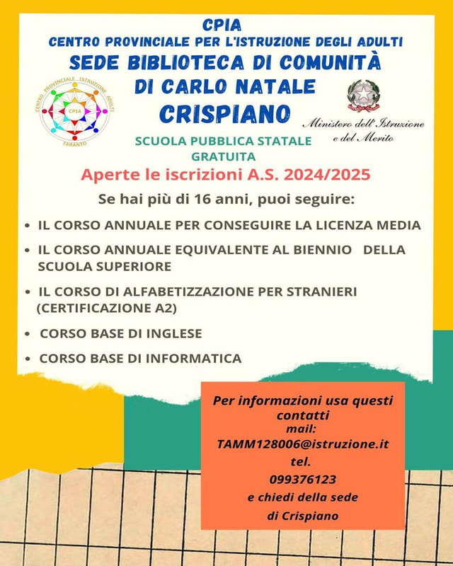 Immagine: Locandina - C. P. I. A. Sede Biblioteca di comunità - Carlo Natale - di Crispiano – Scuola Pubblica Statale Gratuita